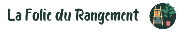 La Folie du Rangement